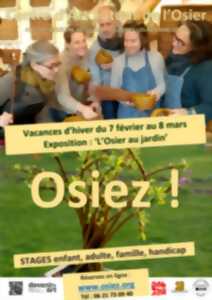 photo O S I E Z : VISITE et ATELIERS OSIER CREATIF à partir de 3 ans
