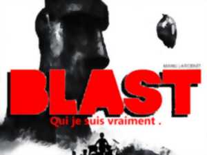 photo SORTIE DE RESIDENCE : BLAST, CIE IMPROJECTION