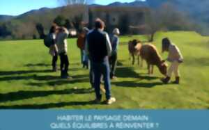 photo HABITER LE PAYSAGE DEMAIN : QUELS ÉQUILIBRES À RÉINVENTER ?
