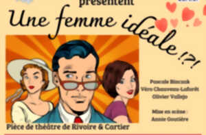 photo Théâtre | Une femme idéale