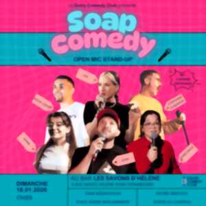 photo Stand up - Soap Comedy #63 aux Savons d'Hélène
