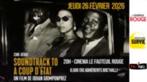 photo Ciné-débat - Soundtrack to a coup d' état