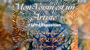 photo Exposition : Mon voisin est un artiste