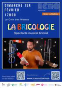 photo La Bricologie : spectacle musical bricolé
