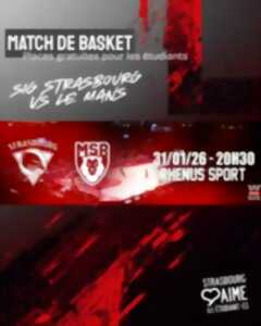 photo Match SIG Strasbourg VS Le Mans Basketball - Places offertes aux étudiants