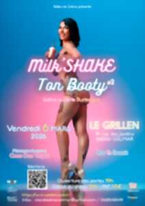 photo Milk'Shake Ton Booty #2