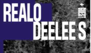 photo REALO DEELEE S + GUEST