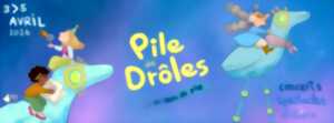photo Festival Pile de Drôles
