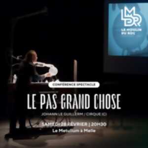 photo Le Pas Grand Chose - Johann Le Guillerm