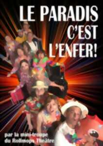 photo Auberge du Goulet -  Soirée spectacle repas : Le Paradis c'est l'enfer