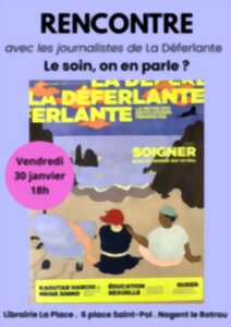 photo Rencontre avec les journalistes de la revue La Déferlante