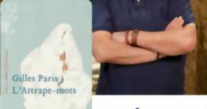 photo GILLES PARIS PRÉSENTE SON LIVRE 
