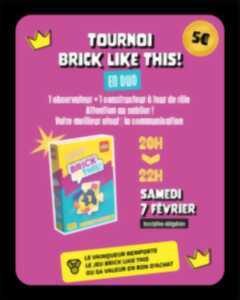 photo Tournoi Brick like This