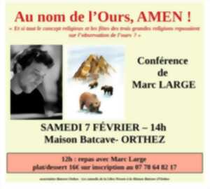photo Conférence : Au nom de l'Ours, Amen !