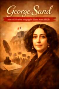photo Conférence lecture à deux voix «  George Sand une écrivaine engagée dans son siècle »