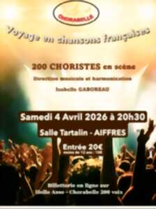photo Concert : Chorabelle 200 Voix – Voyage en chansons françaises