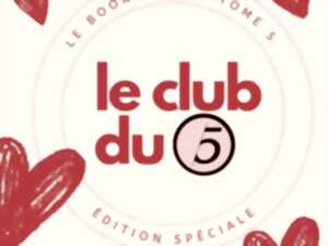 photo Le Club du 5 Édition spéciale