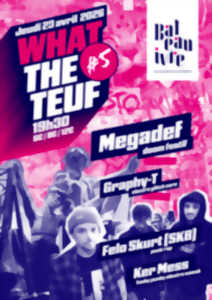 photo Megadef + Felo Skurt (SKB) + Graphy-T + Ker-Mess