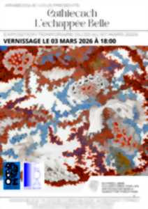 photo EXPOSITION CATHIECACH L’ÉCHAPPÉE BELLE CHEZ ARABESQUE