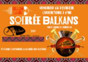 photo SOIRÉE BALKANS (CONCERT ET DJ SET)
