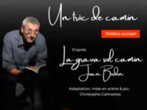 photo QUINZAINE OCCITANE - UN TRÒÇ DE CAMIN