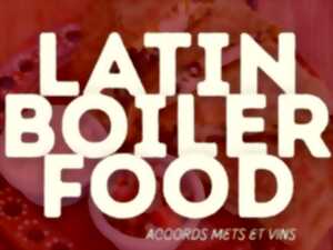 photo SOIRÉE LATIN BOILER FOOD