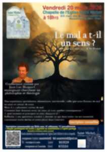 photo CONFERENCE - LE MAL A T-IL UN SENS ?