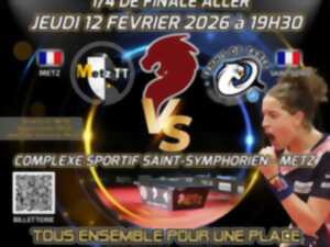 photo 1/4 de finale aller Champions League Metz TT vs Saint-Denis