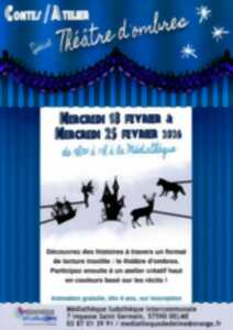 photo Contes / Atelier - Théâtre d'ombres