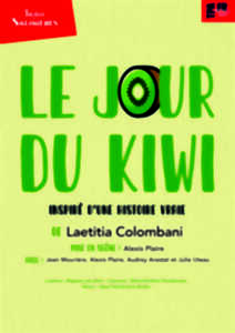 photo LE JOUR DU KIWI Comédie de Laetitia Colombani