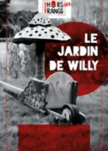 photo Spectacle : Le jardin de Willy
