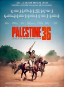 photo Cinéma Arudy : Palestine 36 VOSTFR