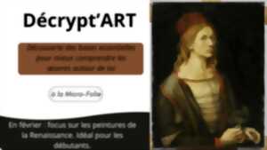 photo Decrypt'ART - Peintures de la Renaissance