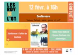 photo L'ASSOCIATION FONDATION ANTONIO MACHADO S'INVITE À L'OFFICE DE TOURISME LE 12 MARS