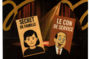photo Théâtre | Secret de famille & Le con de service