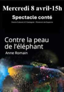 photo Théâtre - Contre la peau de l'éléphant