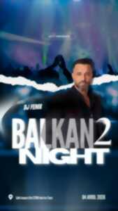 photo Balkan Night 2