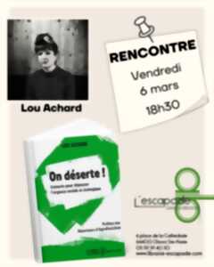 photo Rencontre avec Lou Achard