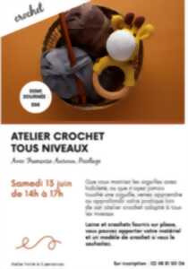 photo Atelier crochet tous niveaux