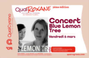 photo Quai Roxane : concert Blue Lemon Tree