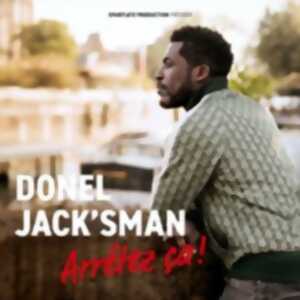 photo Donel Jack'sman - Arrêtez-ça !