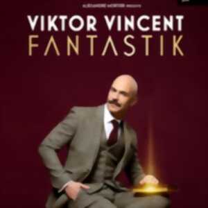 photo Viktor Vincent - Fantastik - Palais des Sports, Paris