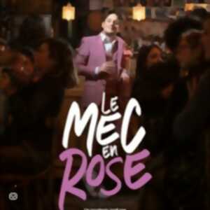 photo Benh - Le Mec en Rose - Comédie des Volcans - Clermont Ferrand