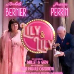 photo Lily et Lily - Tournée