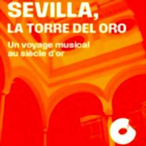 photo Sevilla, La Torre Del Oro - Un voyage musical au siècle d'or - Ensemble Arpeggiata dir. C. Pluhar