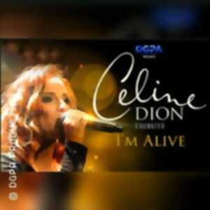 photo Tribute Céline Dion - I'm Alive