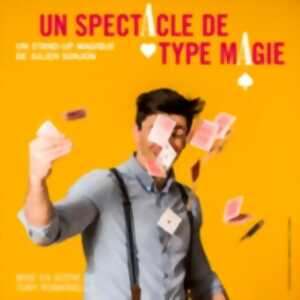 photo Julien Sonjon - Un Spectacle de Type Magie ( Tournée )