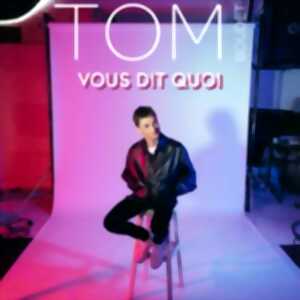 photo Tom Boudet - Vous Dit Quoi  - Tournée