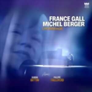 photo France Gall & Michel Berger - L'Hommage - Tournée