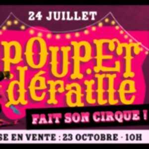 photo Poupet Deraille Fait Son Cirque